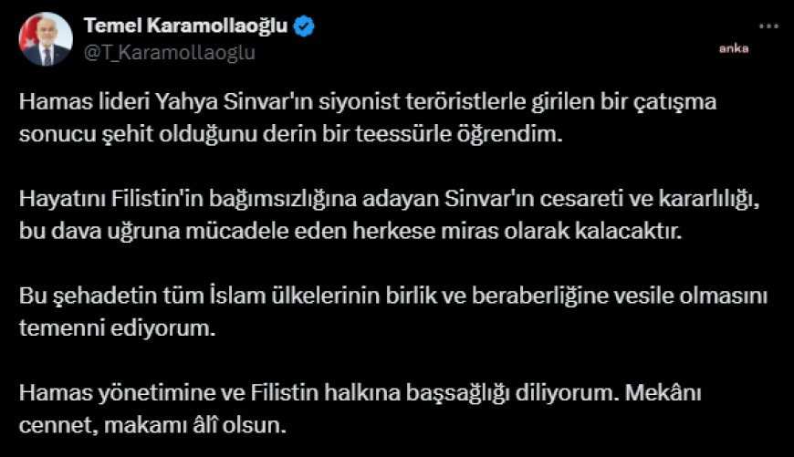 Temel Karamollaoğlu'ndan Hamas lideri Yahya Sinvar için başsağlığı mesajı