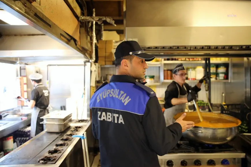 Eyüpsultan Belediyesi zabıta ekiplerinden lokanta ve restoranlara denetim